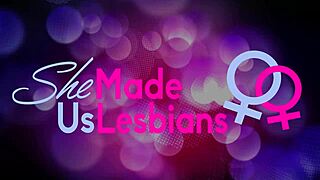 She Made Us Lesbians - Sexy Girlfriends Enjoy A Spicy Lesbian Night